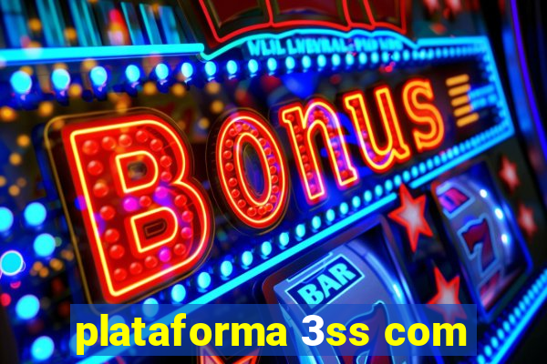 plataforma 3ss com